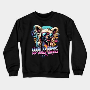 Wild One Chinese Crested Dog Crewneck Sweatshirt